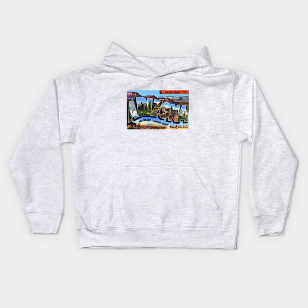 Greetings from Arizona - Vintage Large Letter Postcard Kids Hoodie by Naves